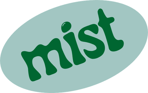 Mist